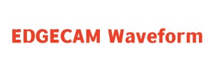 EDGECAM Waveform